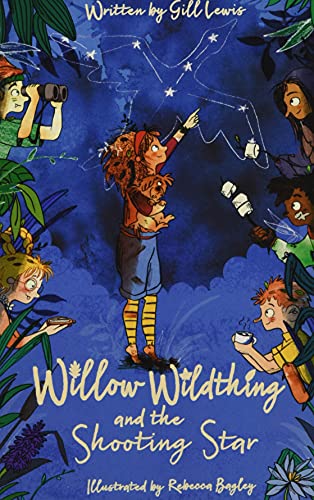 Willow Wildthing and the Shooting Star von Oxford University Press